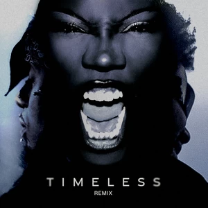 Timeless(Remix)