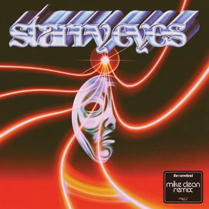 Starry Eyes(MIKE DEAN Remix)