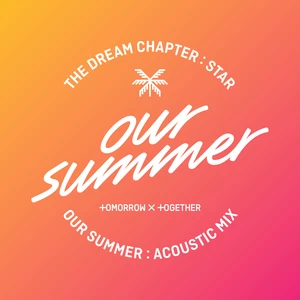Our Summer(Acoustic Mix)