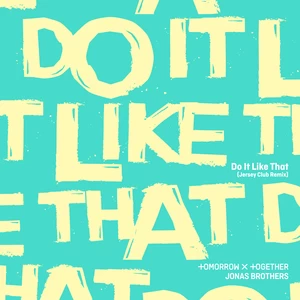 Do It Like That(Jersey Club Mix)
