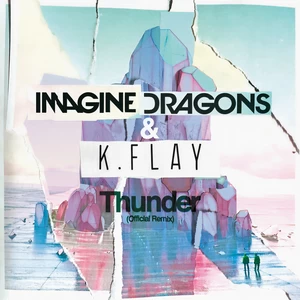 Thunder(Official Remix)