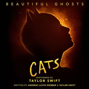 Beautiful Ghosts(From The Motion Picture Soundtrack ”Cats”)