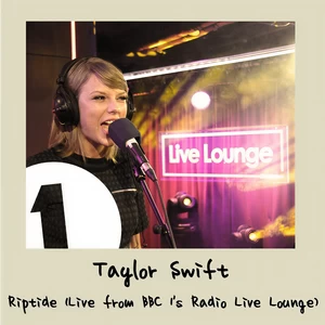 Riptide(Live from BBC 1’s Radio Live Lounge)