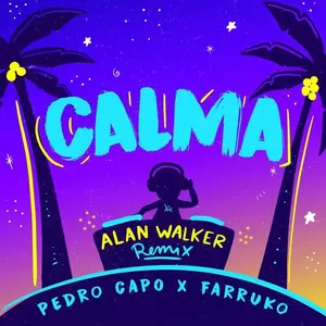 Calma(Alan Walker Remix)