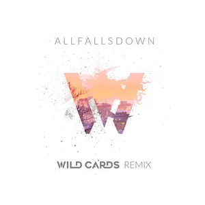 All Falls Down (Wild Cards Remix)
