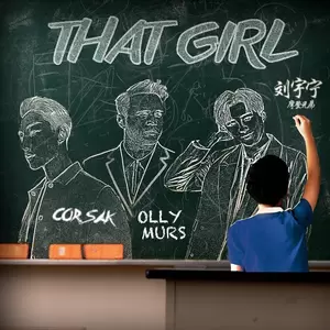 That Girl(CORSAK Remix)