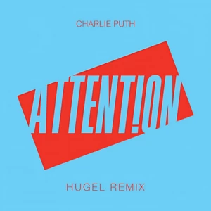 Attention(HUGEL Remix)