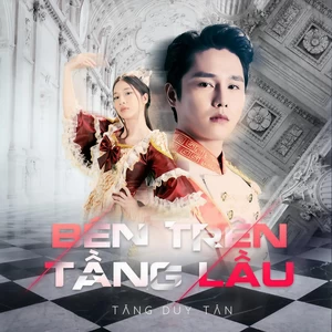 楼上 (Bên Trên Tầng Lầu)