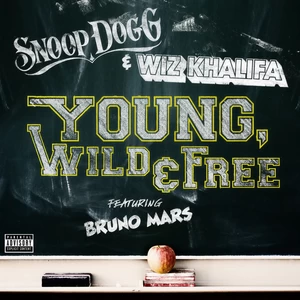 Young， Wild & Free(Explicit)