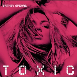 Toxic(Album Version)