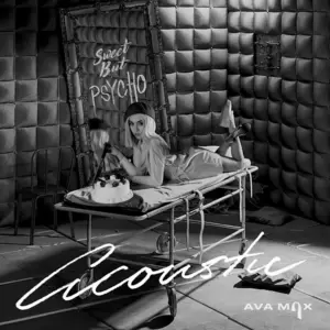 Sweet but Psycho(Acoustic)