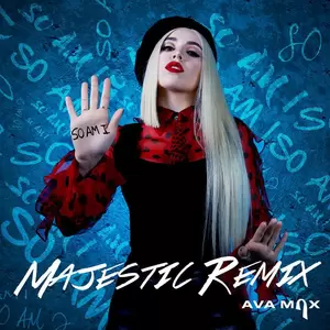 So Am I(Majestic Remix)
