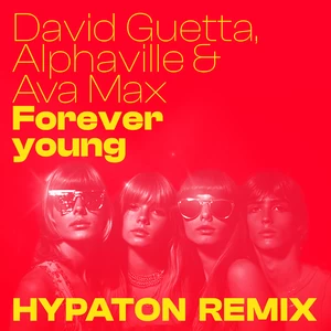Forever Young(Hypaton Remix)