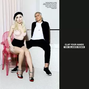 Clap Your Hands(10k Islands Remix)