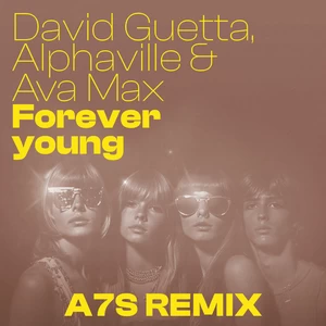Forever Young(A7S Remix)
