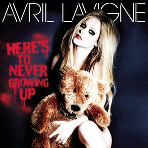Here’s To Never Growing Up(Explicit)