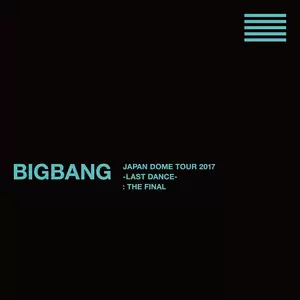 あ・ぜ・ちょ！(BIGBANG JAPAN DOME TOUR 2017 -LAST DANCE- : THE FINAL)